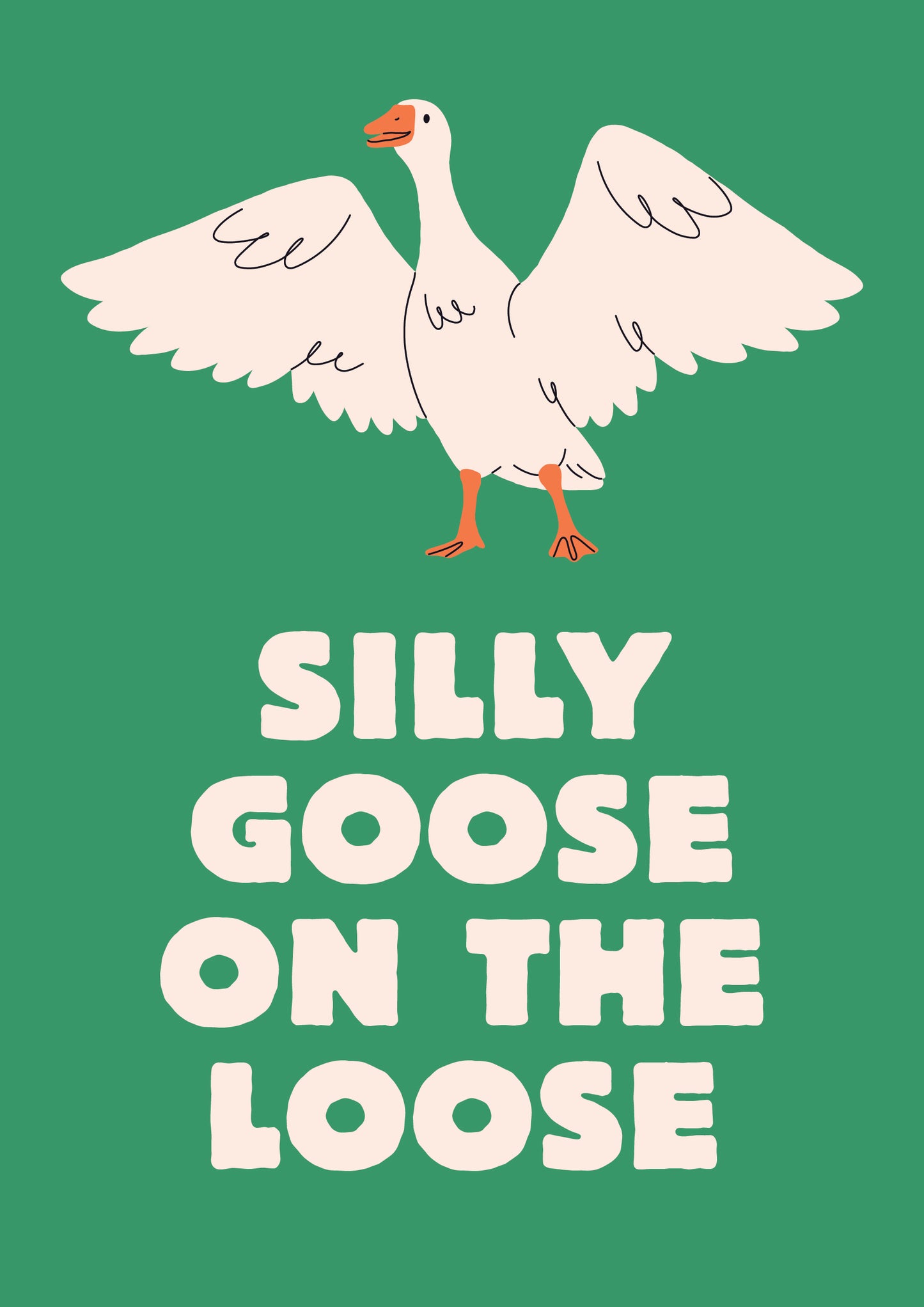 A4 - Art Prints - Silly Goose