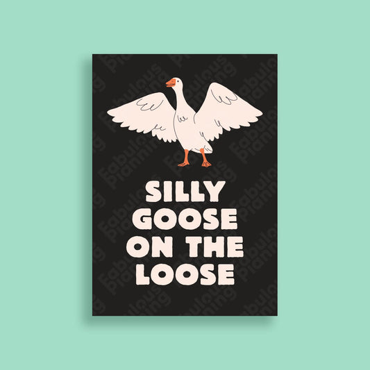 A4 - Art Prints - Silly Goose