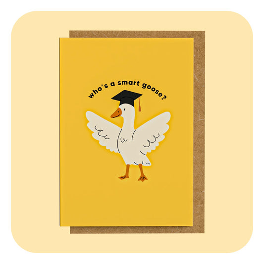Mini Greeting Card - Who's A Smart Goose?