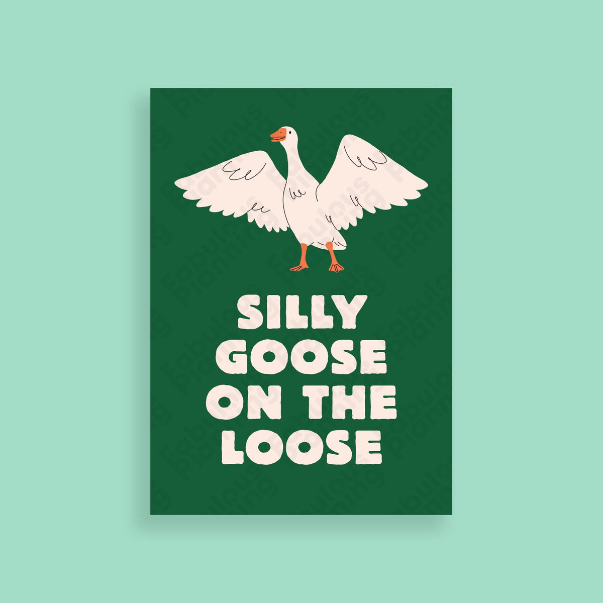 A3 Art Print - Silly Goose On The Loose