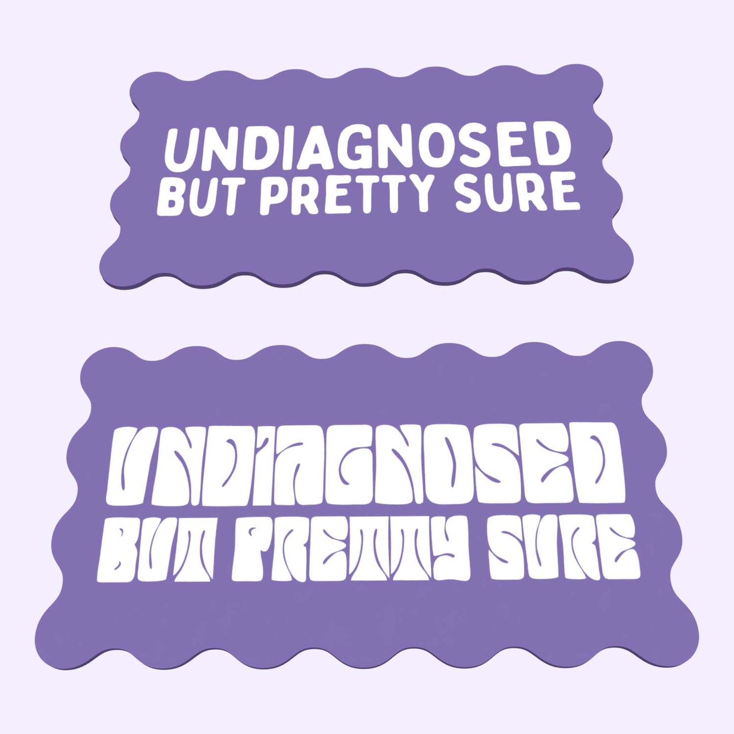 Decor Board - Undiagnosed But Pretty Sure