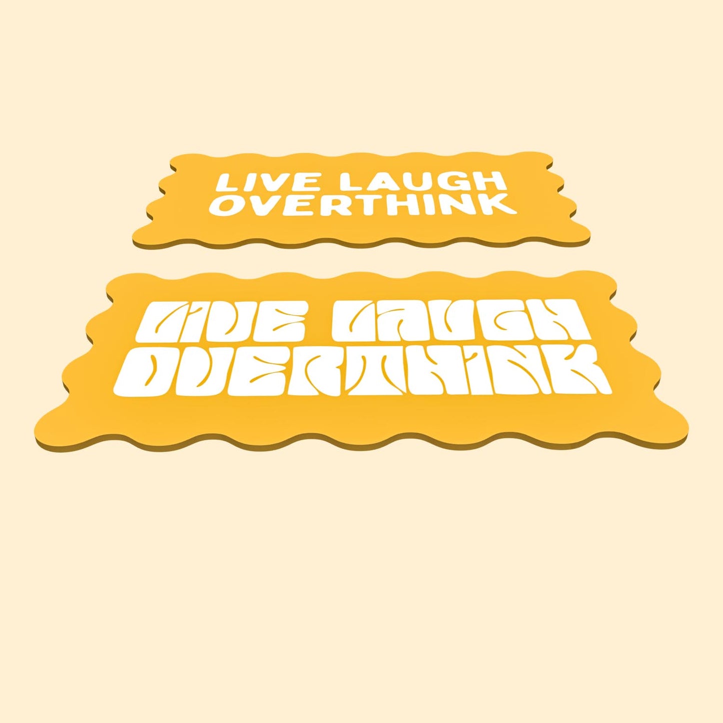 Decor Board - Live Laugh Overthink