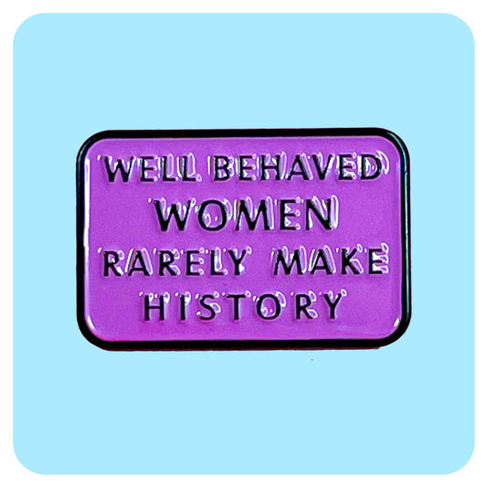 Well Behaved Women Enamel Pin - Fabulous Planning - PIN - 5 - PLASTIC